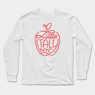 Little Italy - Big Apple Long Sleeve T-Shirt